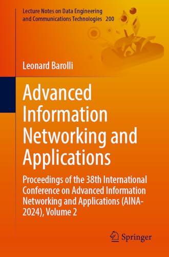 Advanced Information Networking and Applications (PDF-Volume 2)