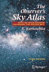 The Observer’s Sky Atlas With 50 Star Charts Covering the Entire Sky (2024)