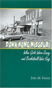 Down Home Missouri When Girls Were Scary and Basketball Was King