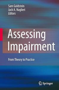Assessing Impairment From Theory to Practice (2024)