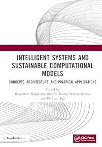 Intelligent Systems and Sustainable Computational Models