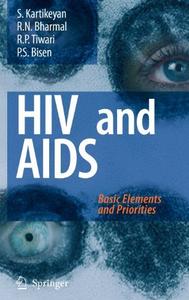 HIV and AIDS Basic Elements and Priorities