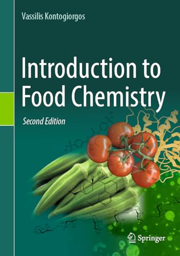 Introduction to Food Chemistry, Second Edition