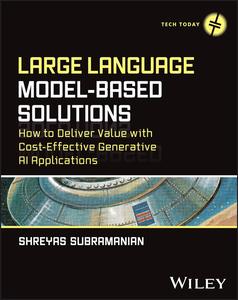 Large Language Model–Based Solutions