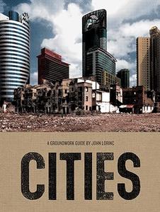 Cities A Groundwork Guide