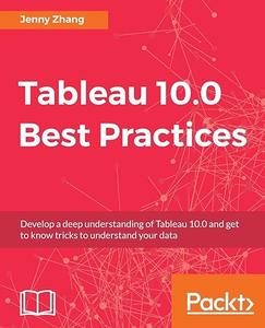 Tableau 10.0 Best Practices (2024)