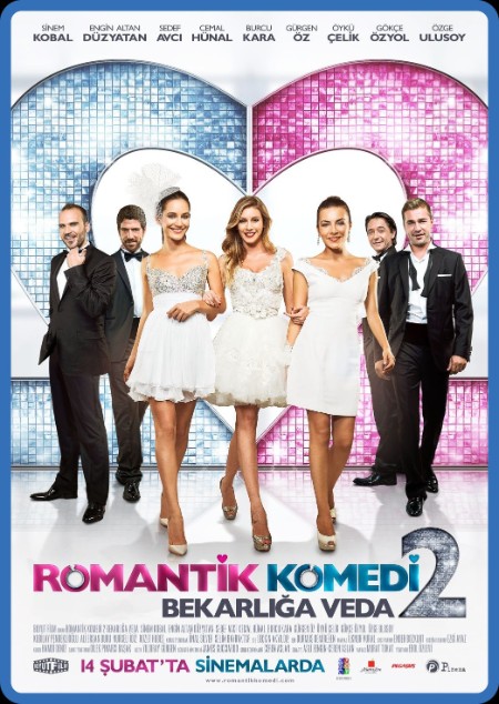 Romantik Komedi 2 Bekarliga Veda (2013) 1080p [WEBRip] 5.1 YTS
