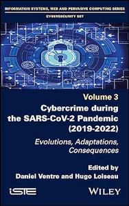 Cybercrime During the SARS–CoV–2 Pandemic