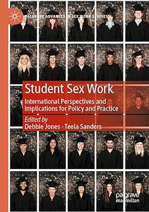 Student Sex Work International Perspectives and Implications for Policy and Practice