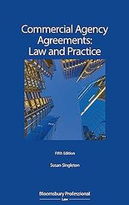 Commercial Agency Agreements Law and Practice Ed 5