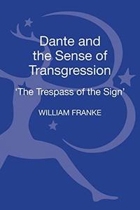 Dante and the sense of transgression  the trespass of the sign