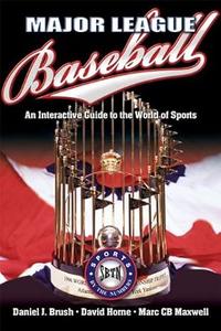 Major League Baseball An Interactive Guide to the World of Sports