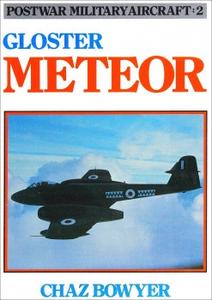 Gloster Meteor (Postwar Military Aircraft 2)