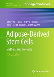 Adipose-Derived Stem Cells (3rd Edition)