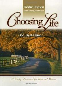 Choosing Life One Day at a Time