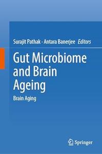 Gut Microbiome and Brain Ageing Brain Aging