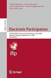 Electronic Participation 15th IFIP WG 8.5 International Conference, ePart 2023, Budapest, Hungary, September 5-7, 2023,
