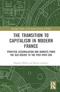 The Transition to Capitalism in Modern France (EPUB)