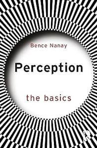 Perception The Basics