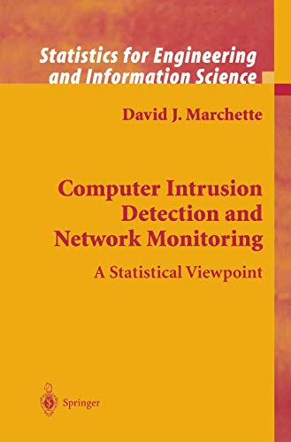 Computer Intrusion Detection and Network Monitoring A Statistical Viewpoint