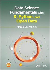 Data Science Fundamentals with R, Python, and Open Data (EPUB)