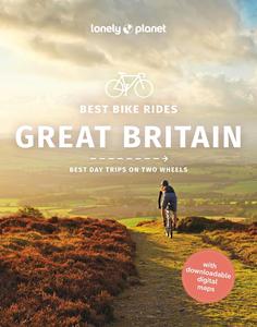 Lonely Planet Best Bike Rides Great Britain 1 (Cycling Travel Guide)