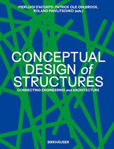 Conceptual Design of Structures Connecting Engineering and Architecture