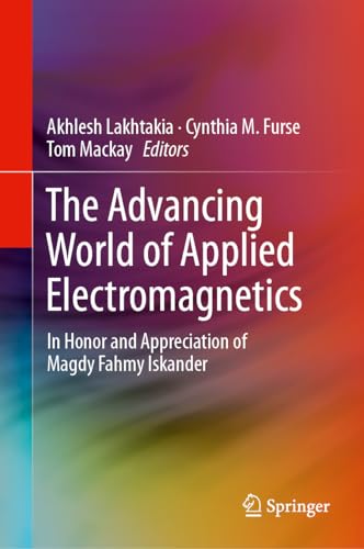 The Advancing World of Applied Electromagnetics