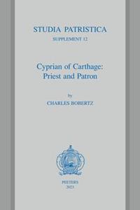 Cyprian of Carthage Priest and Patron