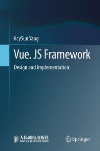 Vue. JS Framework Design and Implementation