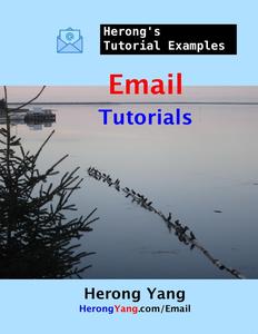 Email Tutorials – Herong’s Tutorial Examples