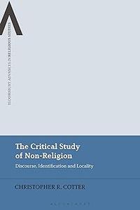 The Critical Study of Non-Religion Discourse, Identification and Locality