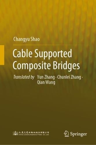 Cable Supported Composite Bridges (2024)