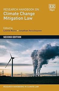 Research Handbook on Climate Change Mitigation Law  Ed 2