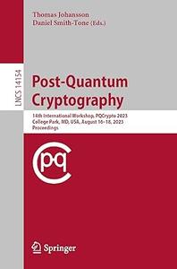 Post-Quantum Cryptography 14th International Workshop, PQCrypto 2023