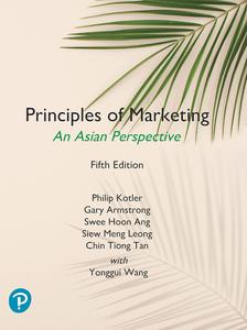 Principles of Marketing, An Asian Perspective, Global Edition, 5th edition