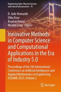 Innovative Methods in Computer Science and Computational Applications in the Era of Industry 5.0, Vol 2