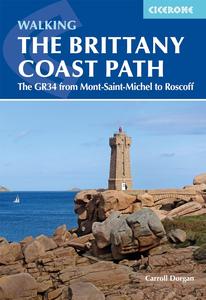 Walking the Brittany Coast Path The GR34 from Mont-Saint-Michel to Roscoff
