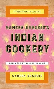 Sameen Rushdie's Indian Cookery (2024)