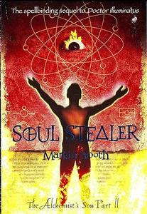 Soul Stealer The Alchemist's Son Part II