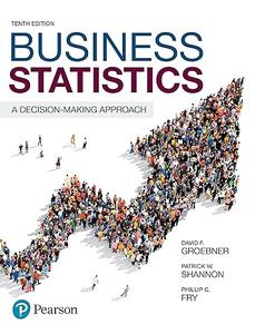 Business Statistics A Decision-Making Approach