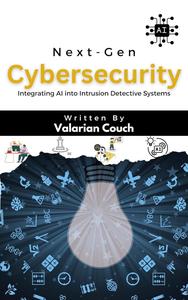 Next–Gen Cybersecurity