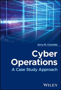 Cyber Operations A Case Study Approach (EPUB)