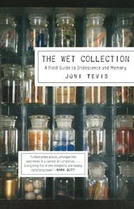 The wet collection