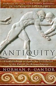Antiquity from the birth of Sumerian civilization to the fall of the Roman Empire