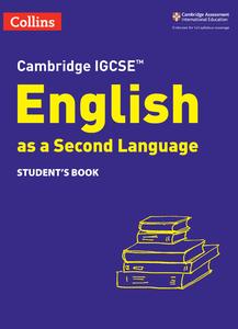 Cambridge IGCSE English as a Second Language Student’s Book (Collins Cambridge IGCSE)