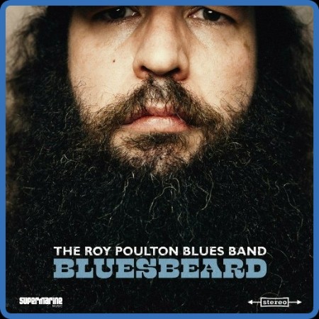 The Roy Poulton Blues Band - Bluesbeard 2024