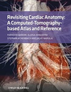 Revisiting Cardiac Anatomy A Computed-Tomography-Based Atlas and Reference