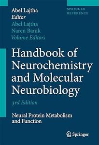 Handbook of Neurochemistry and Molecular Neurobiology Neural Protein Metabolism and Function