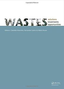 WASTES 2015 – Solutions, Treatments and Opportunities Selected papers from the 3rd Edition of the International Conference on